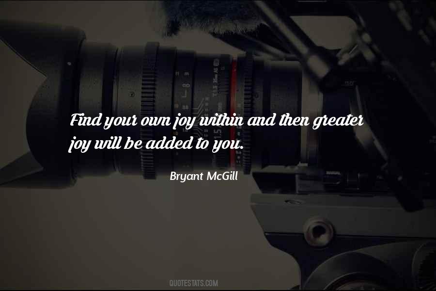 Joy Within Quotes #264632