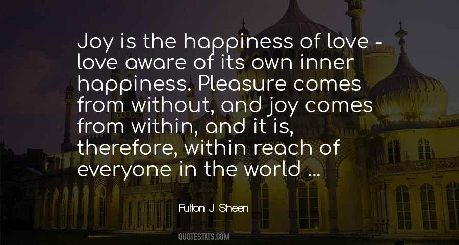 Joy Within Quotes #805922