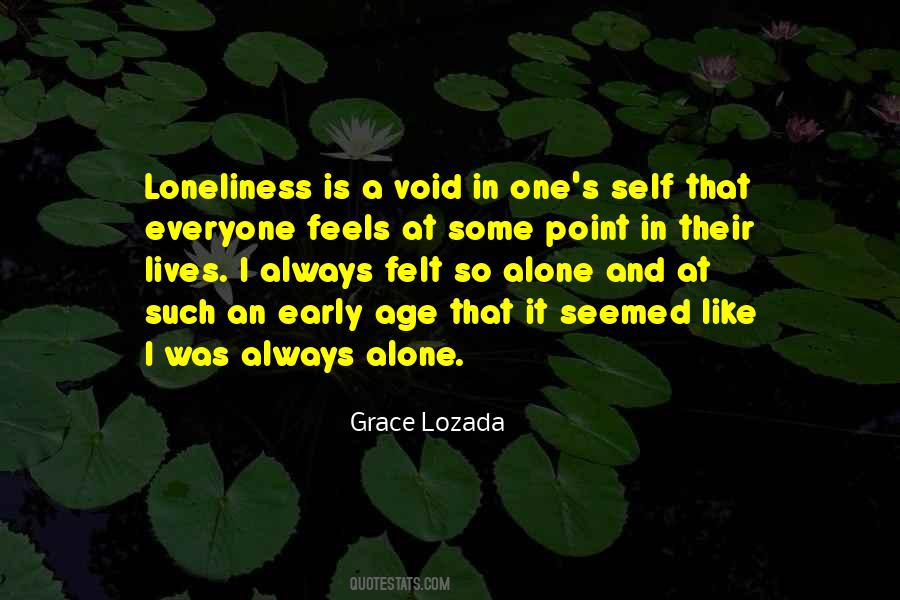 Quotes About Lonliness #1556099