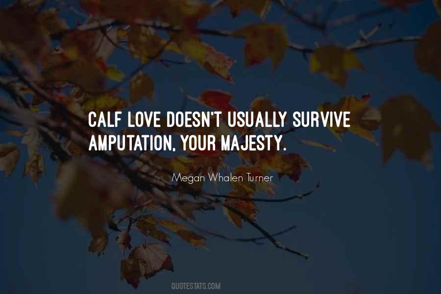 Calf Love Quotes #1522443