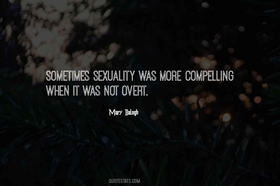Non Overt Quotes #258317