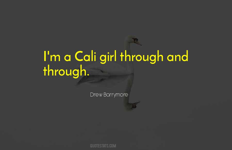 Cali Girl Quotes #1705994