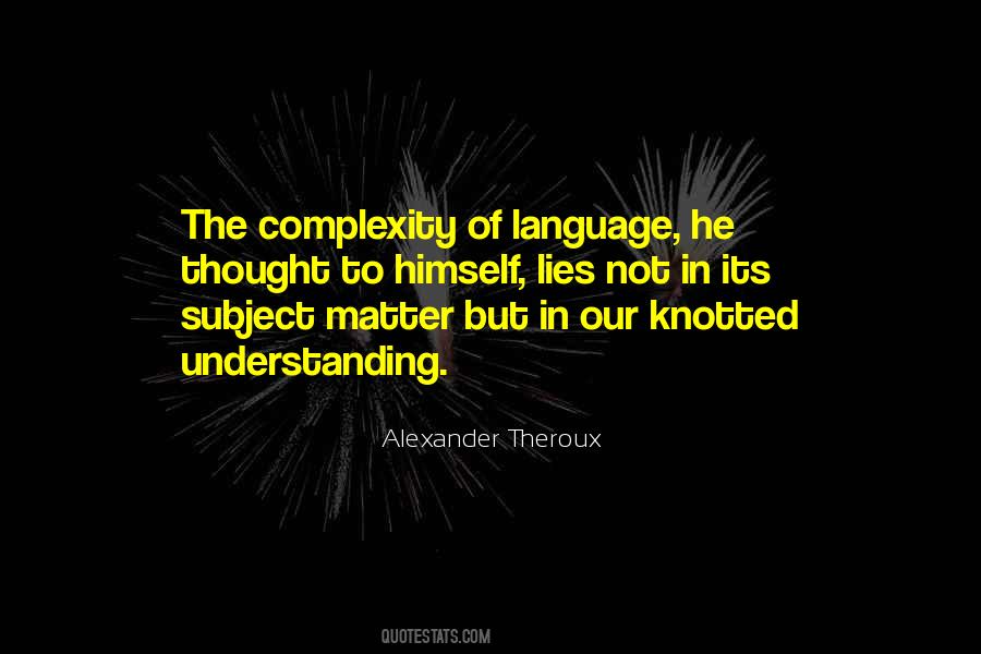 Complexity The Quotes #150231