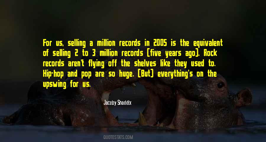 Million Records Quotes #84582