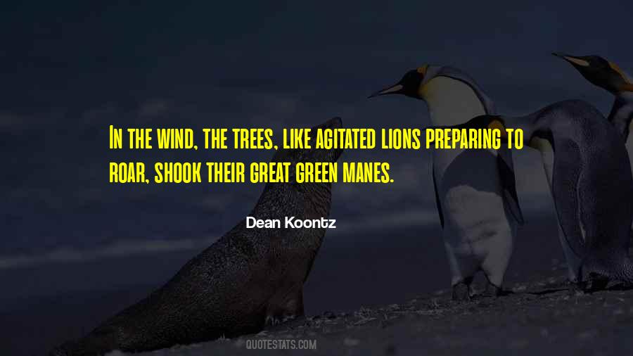The Lions Roar Quotes #1457526