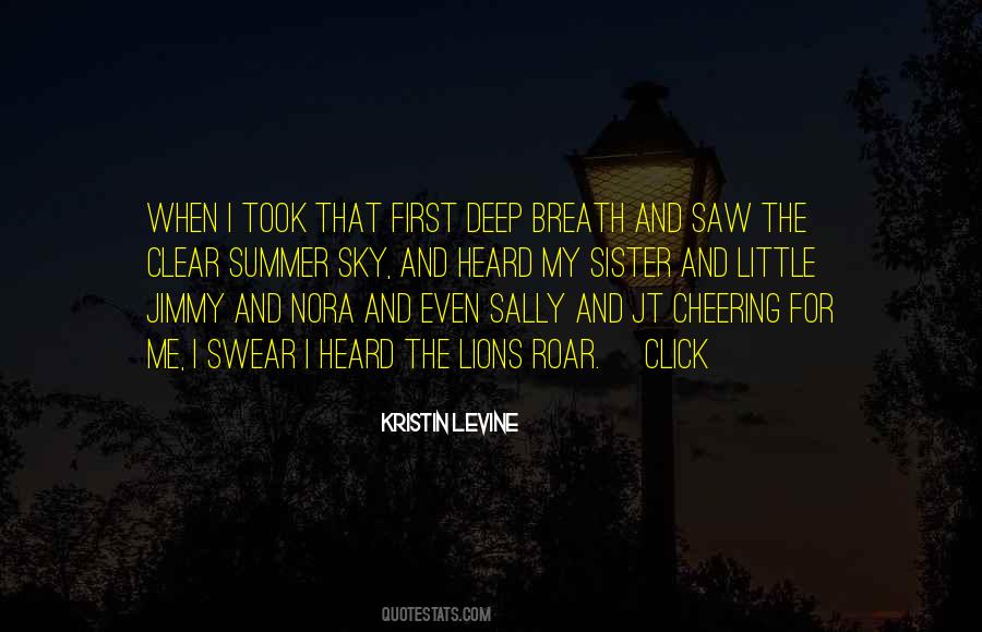 The Lions Roar Quotes #883962