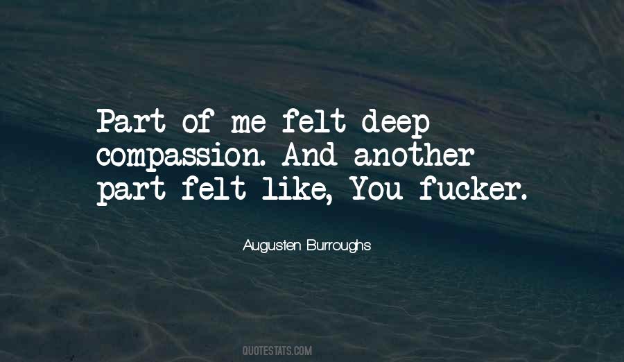 Deep Compassion Quotes #1784914