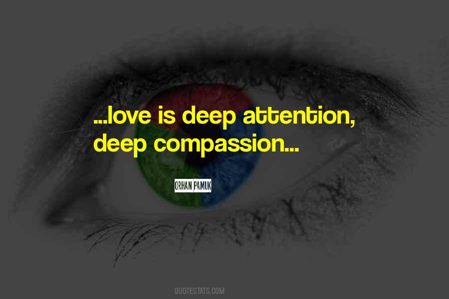 Deep Compassion Quotes #699735