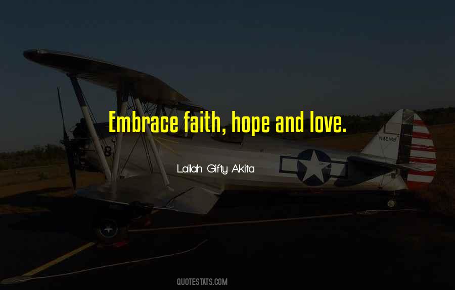 Faith Inspired Quotes #1693158