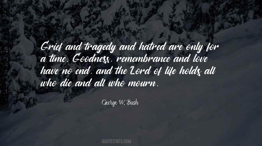 Goodness Of The Lord Quotes #1101715