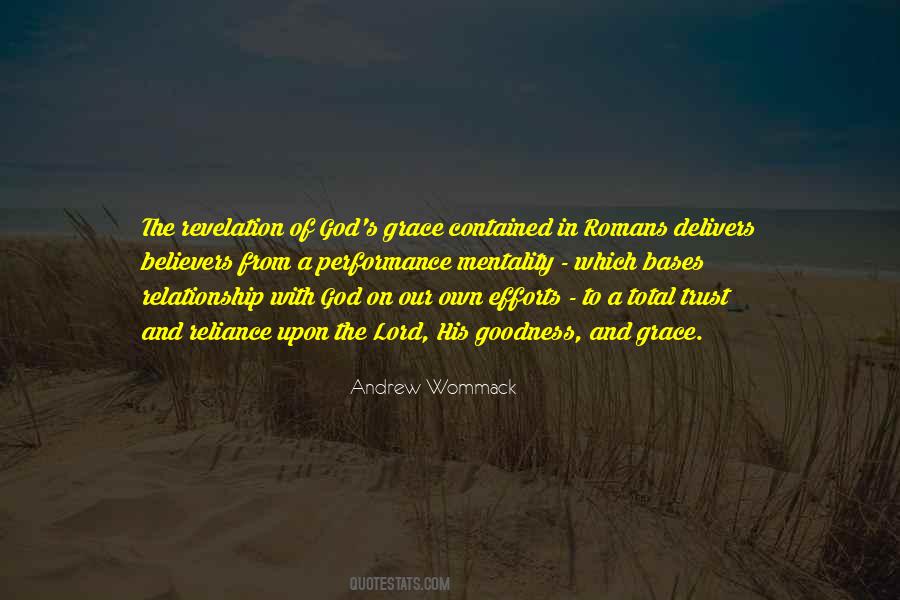 Goodness Of The Lord Quotes #1358438