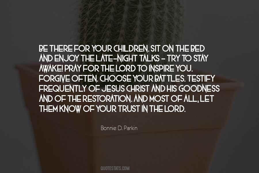 Goodness Of The Lord Quotes #1397173