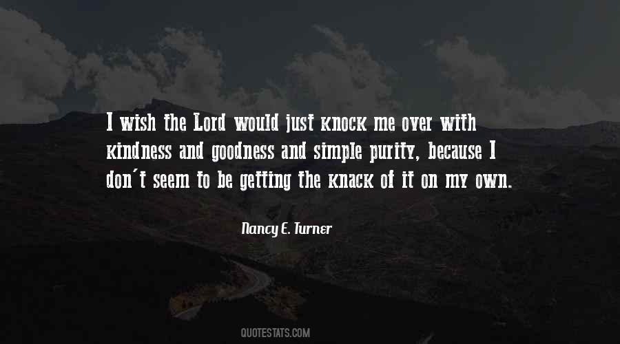Goodness Of The Lord Quotes #460101