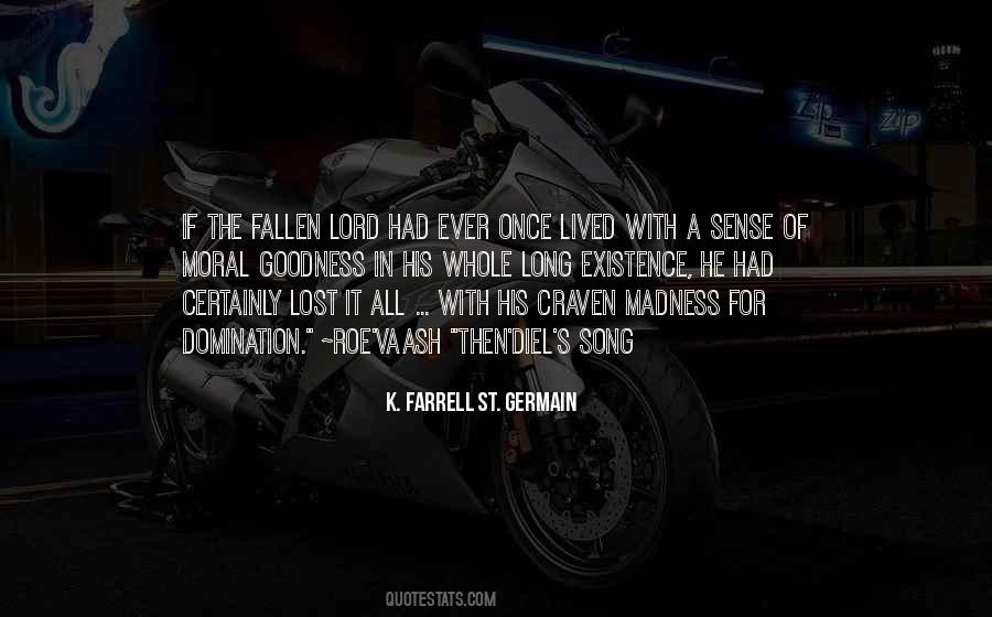Goodness Of The Lord Quotes #741377