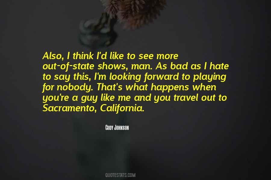 California Man Quotes #1130128