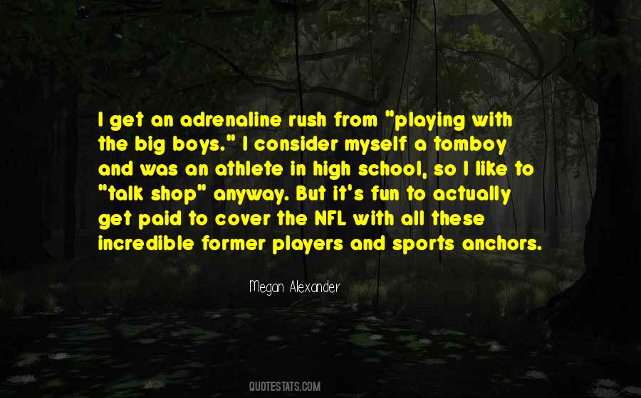 Big Boys Quotes #1643946