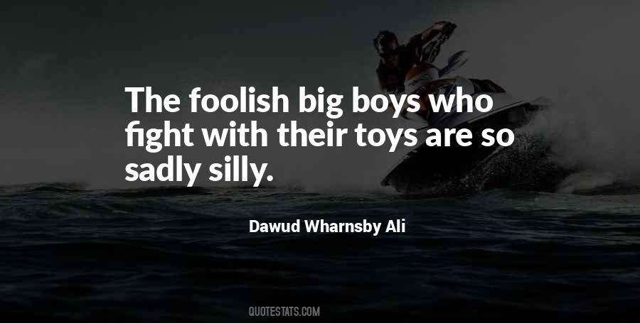 Big Boys Quotes #1706505