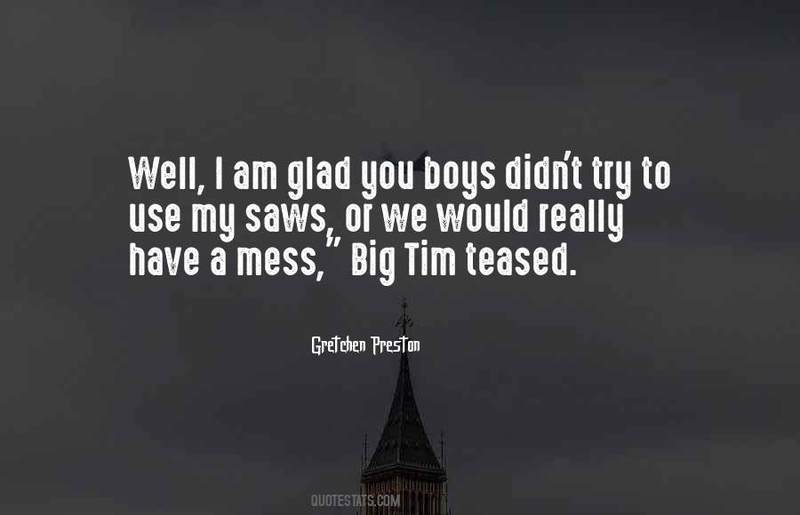 Big Boys Quotes #690999