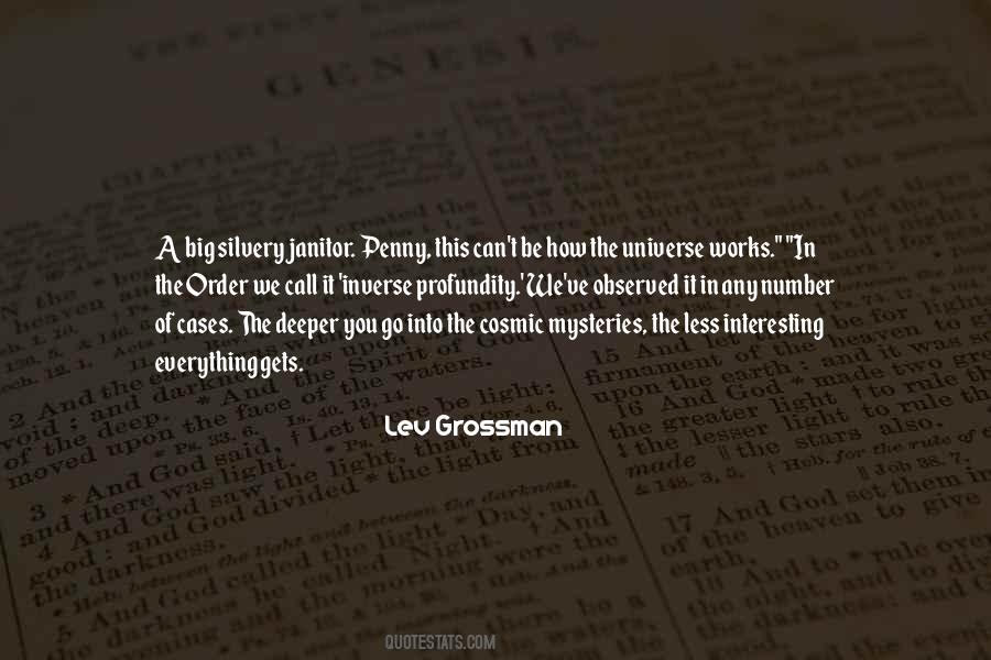 Less Grossman Quotes #1023331