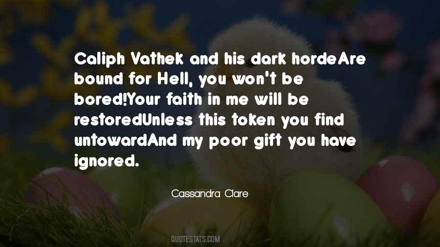 Caliph Quotes #1199463