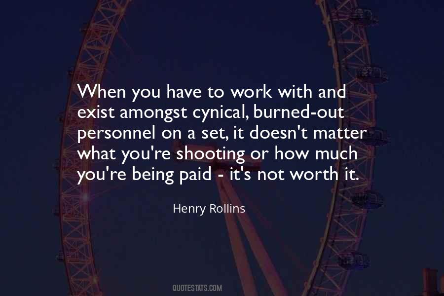Not Being Paid Quotes #259532