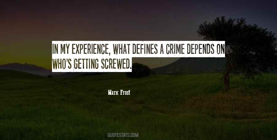 Experience What Quotes #1040830