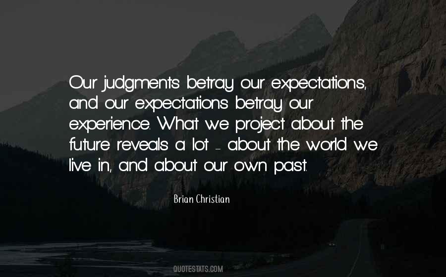 Experience What Quotes #1333698