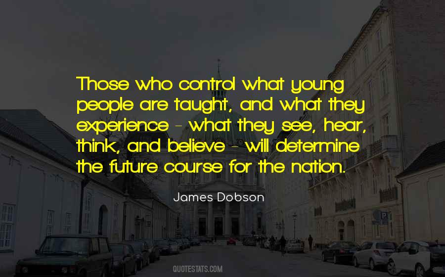 Experience What Quotes #140649