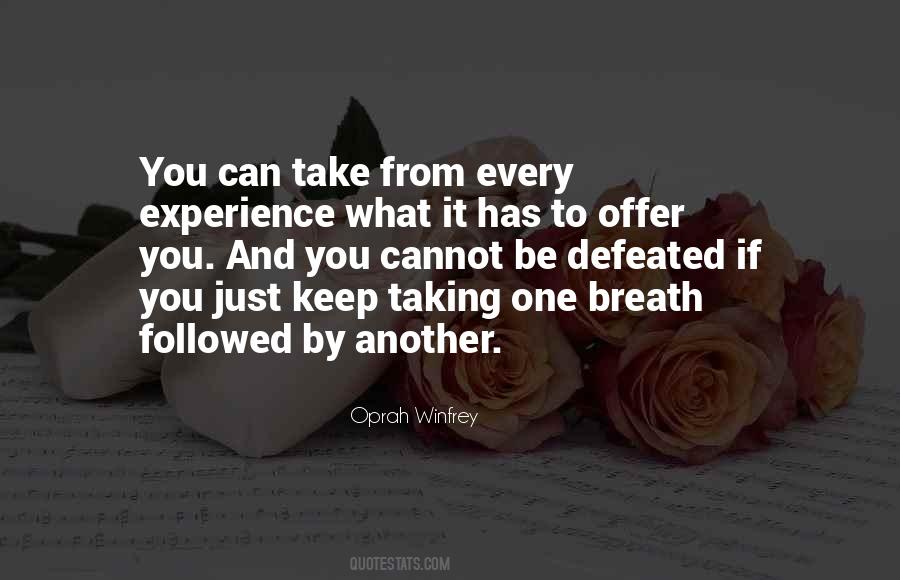 Experience What Quotes #1655064