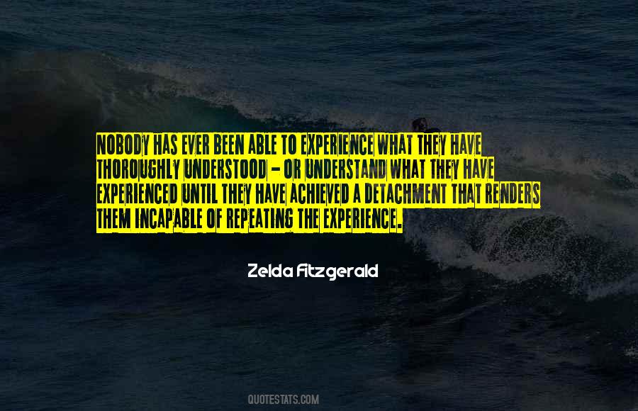 Experience What Quotes #1675477