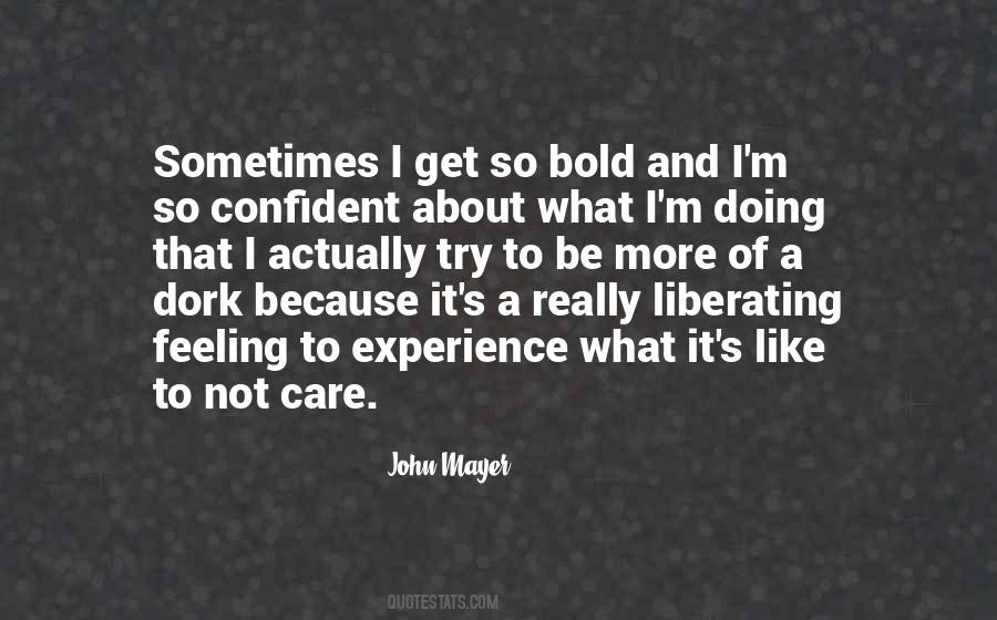 Experience What Quotes #990680