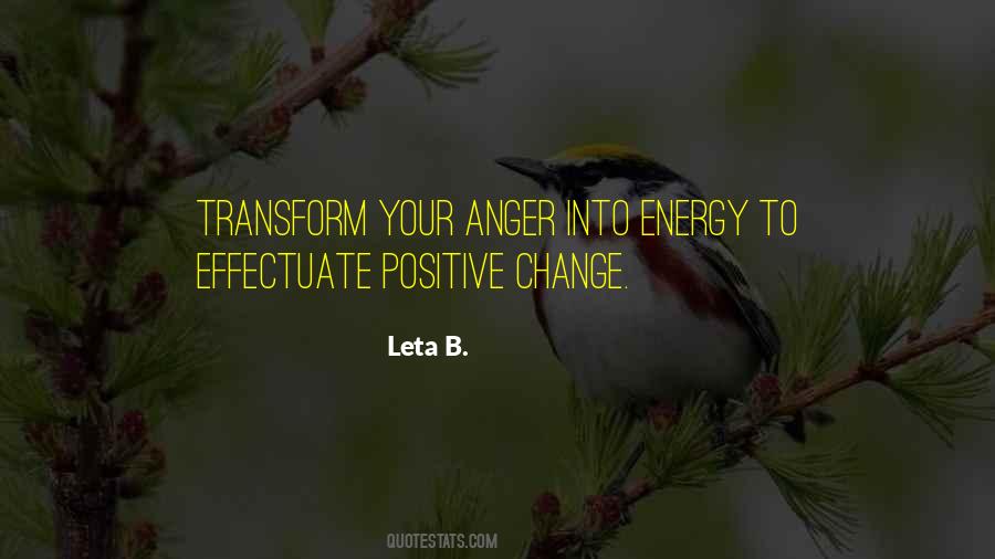 Positive Anger Quotes #1195578