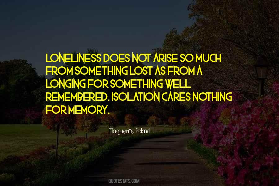 Quotes About Longing For Something #1001374