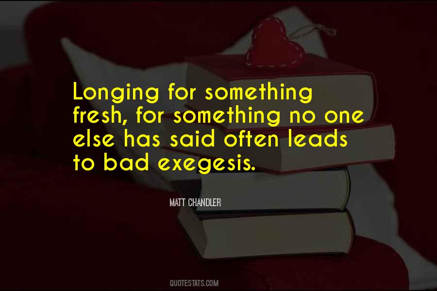 Quotes About Longing For Something #1454254