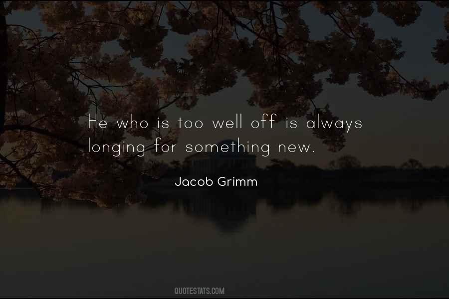 Quotes About Longing For Something #358695