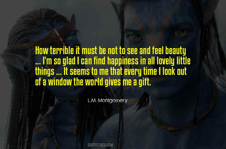 Beauty In Every Little Thing Quotes #567831