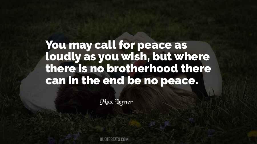 Call For Peace Quotes #1078157