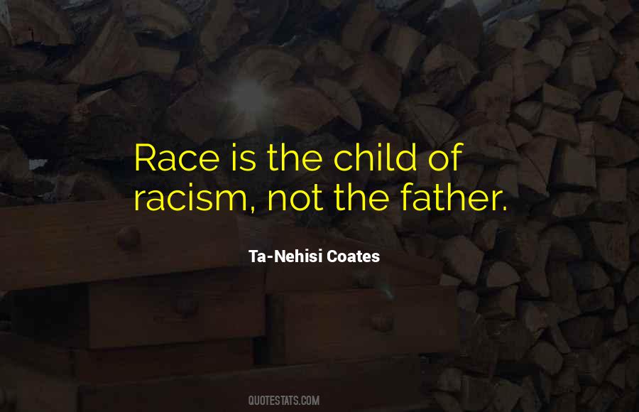 Nehisi Coates Quotes #301465