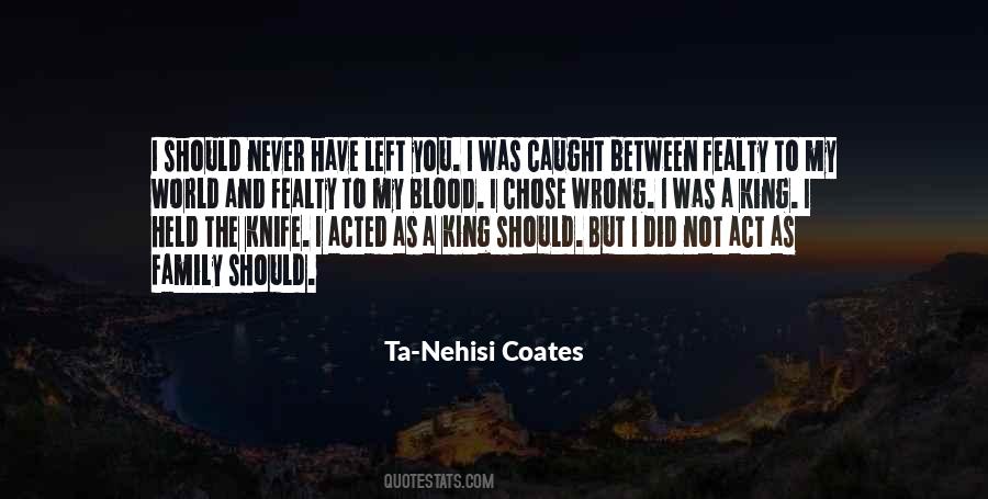 Nehisi Coates Quotes #318530