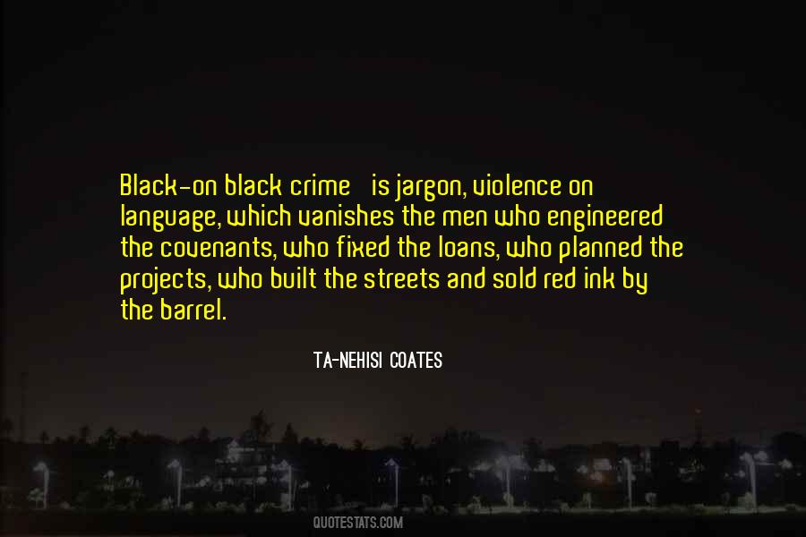 Nehisi Coates Quotes #6285