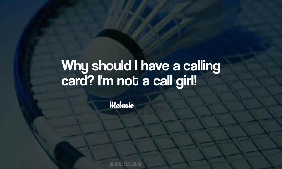 Call Girl Quotes #109472