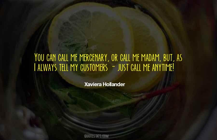 Call Me Anytime Quotes #1430030