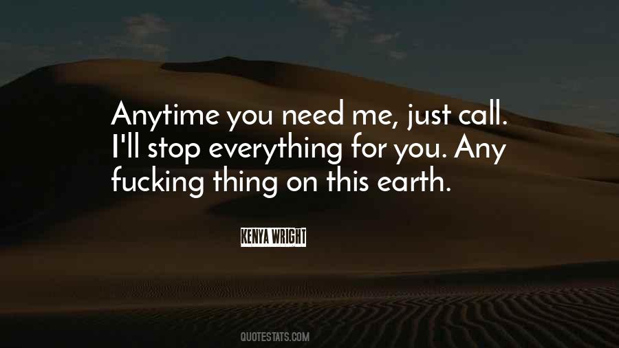 Call Me Anytime Quotes #781491