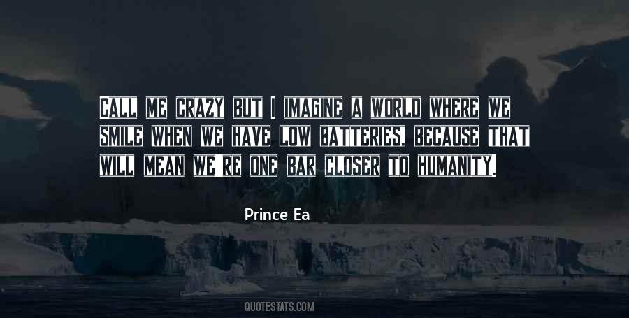 Call Me Crazy But Quotes #484405