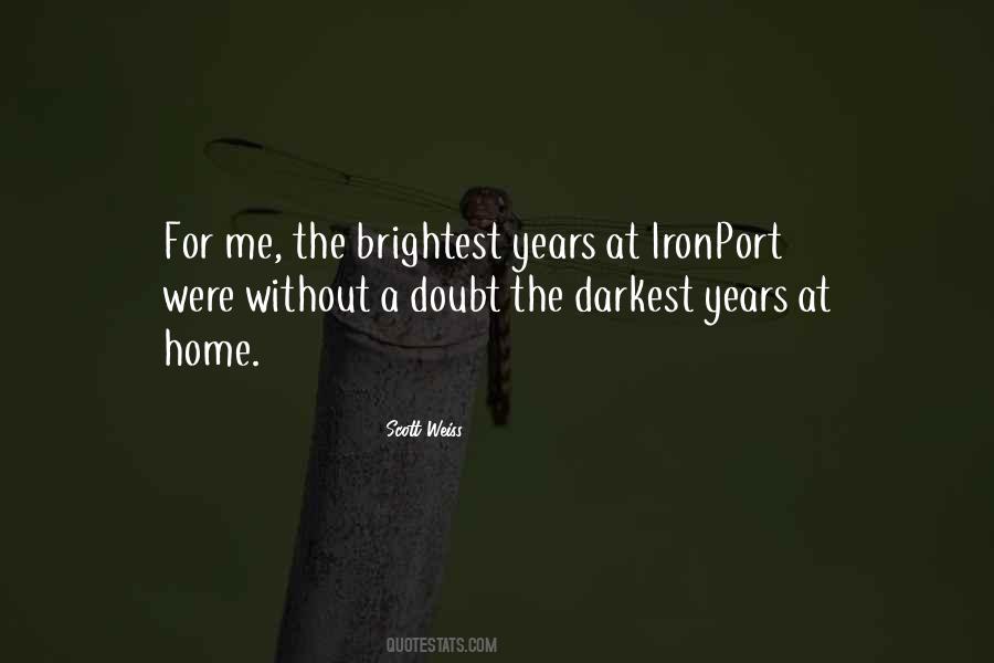 Ventured In A Sentence Quotes #422776
