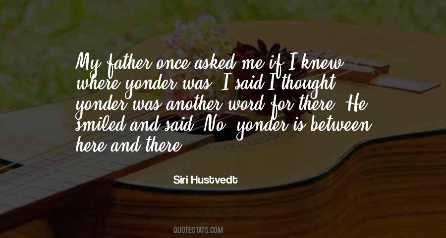 No Father Quotes #52136