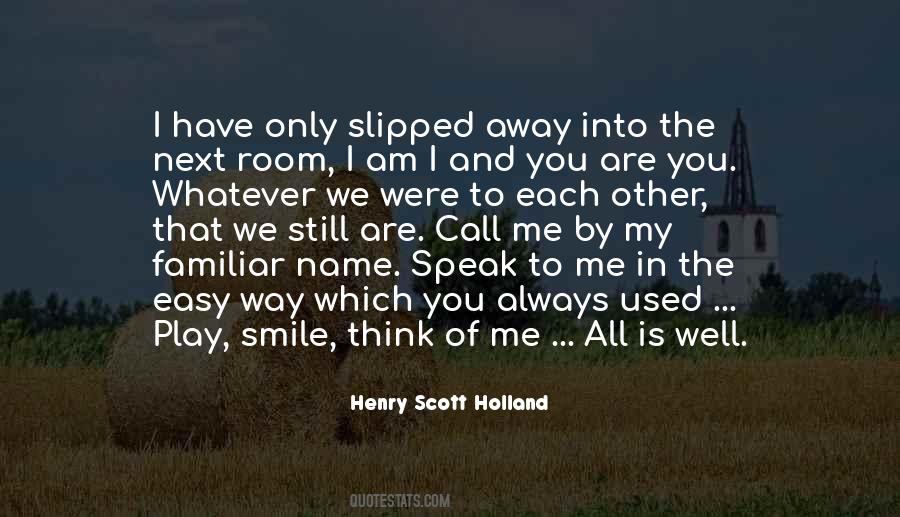 Call Me Names Quotes #1309015