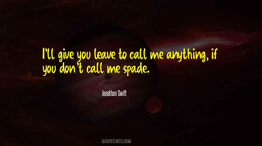 Call Me Names Quotes #1336392