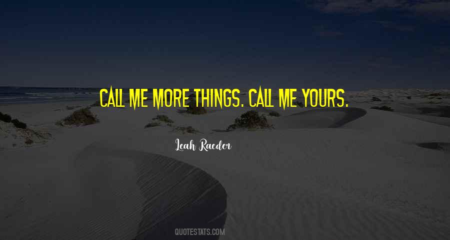 Call Me Names Quotes #1355884
