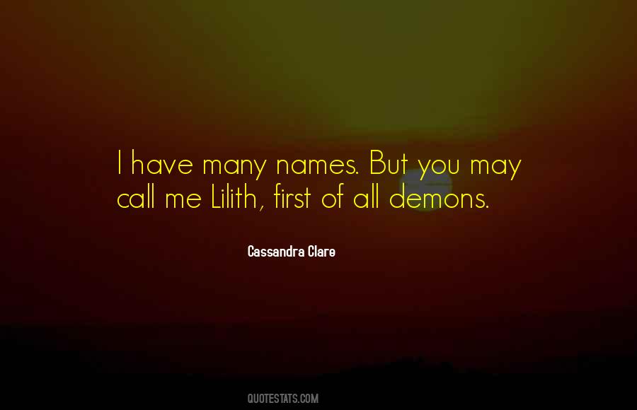 Call Me Names Quotes #615230